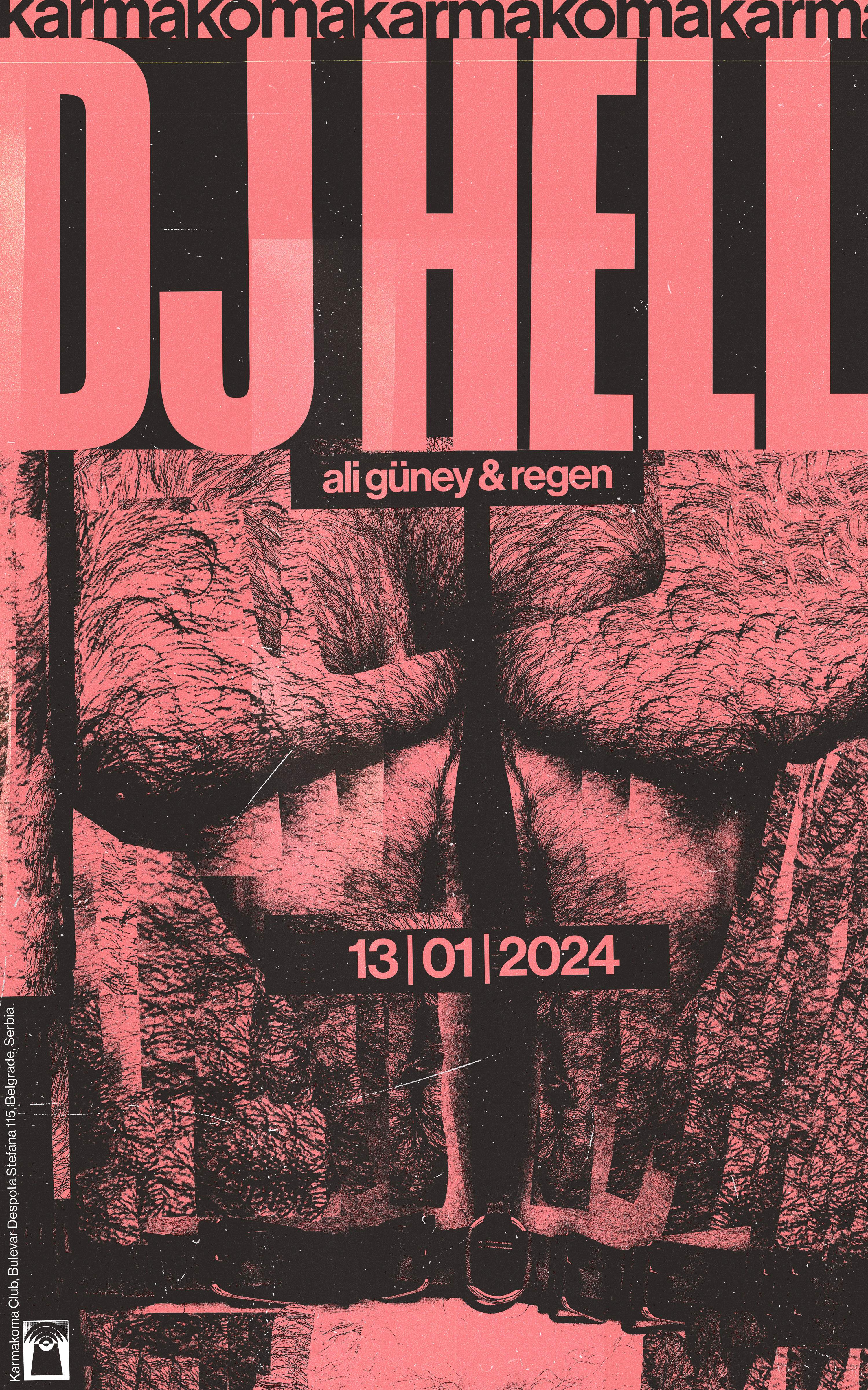 DJ Hell (The DJ Hell Experience, DE), Regen, Ali Güney at