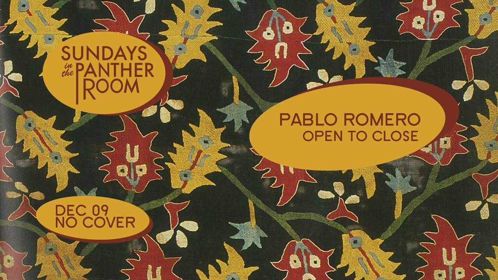 Sundays in The Panther Room [Free Entry] - Pablo Romero (Open to Close) - Página frontal