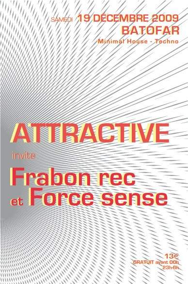 Attractive Invite Frabon Records & Force Sense Records - フライヤー表