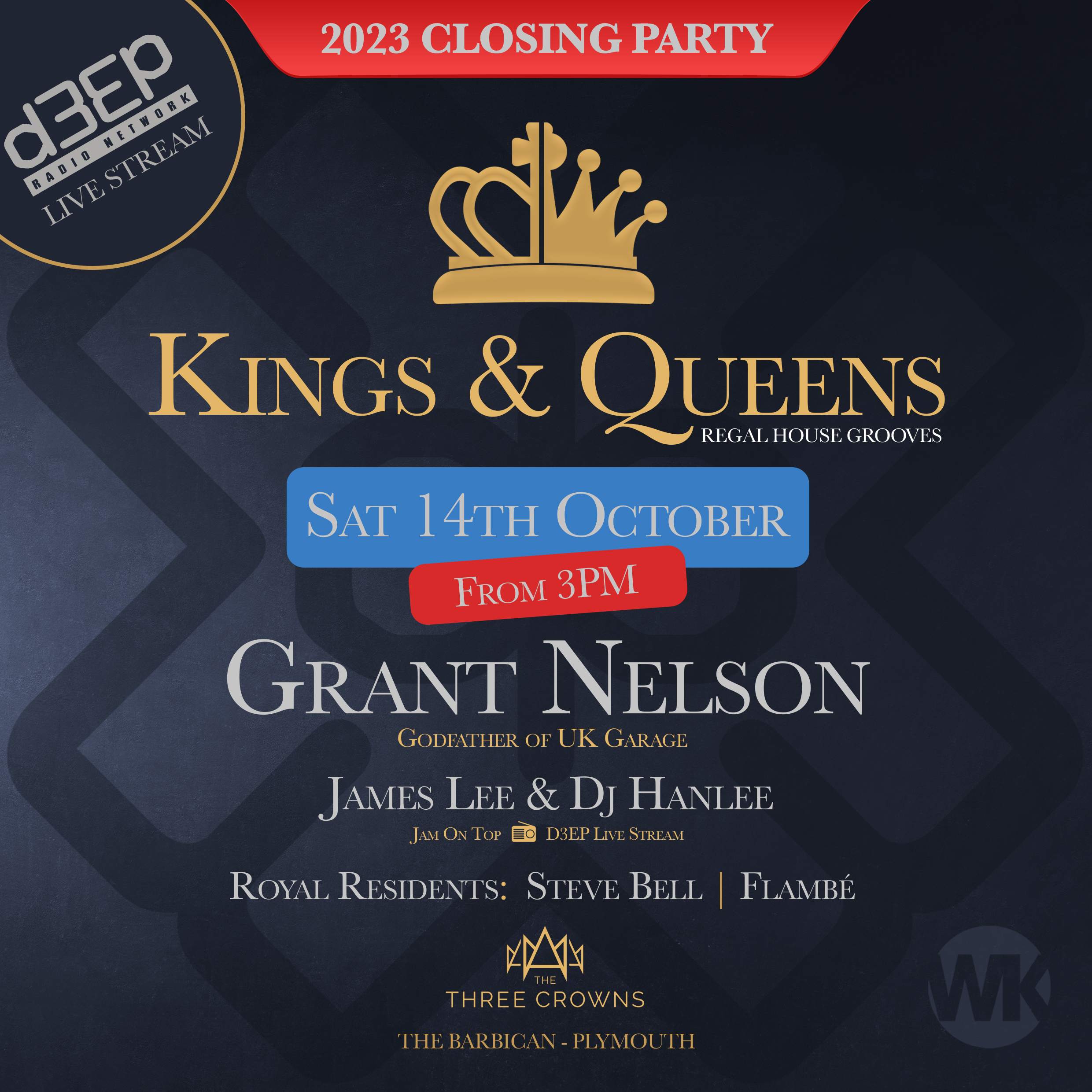 Kings & Queens Closing Party 2023 - フライヤー表