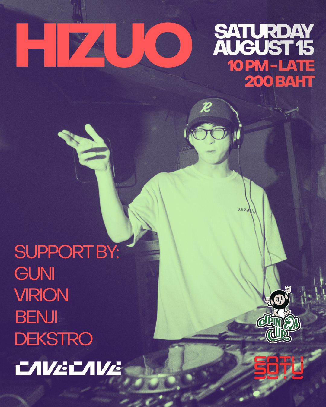 Spin Da Up & SOTU presents Hizuo at TBA - CaveCaveCNX, タイ · チケット