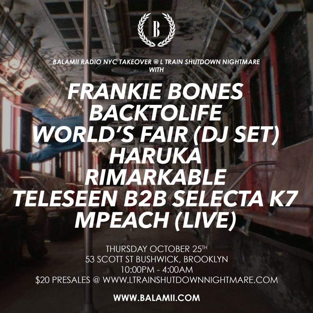 Balamii Radio Takeover with Frankie Bones and More - フライヤー表