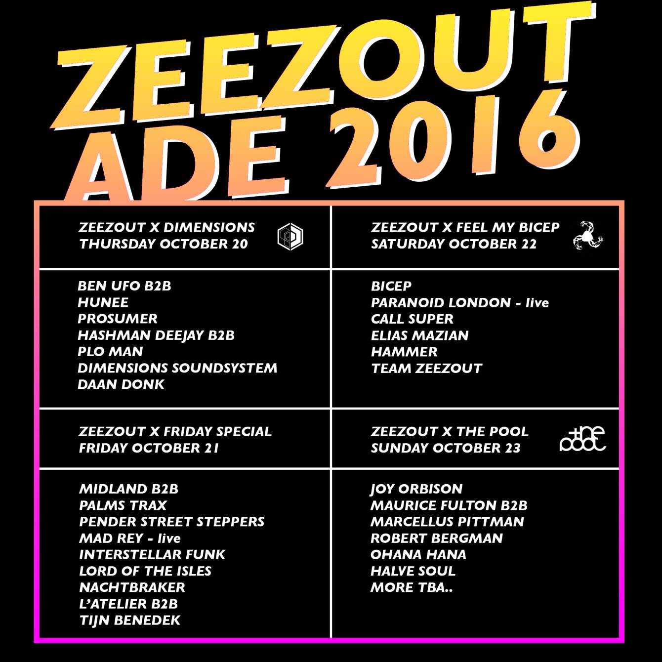 Zeezout & Dimensions ADE 2016: Ben UFO b2b Hunee 5hrs, Prosumer & More - フライヤー表