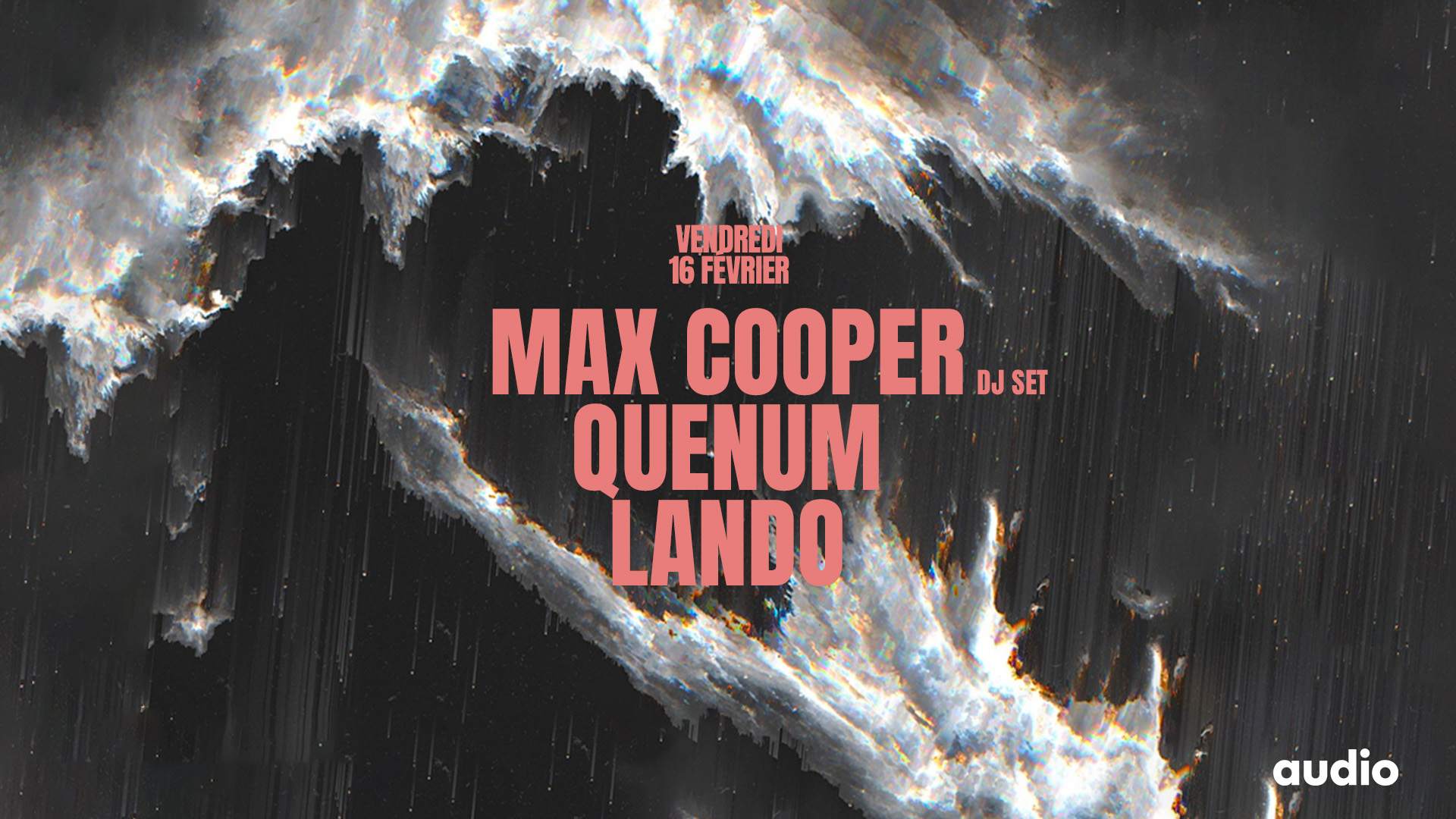Max Cooper · Quenum · LANDO - フライヤー表