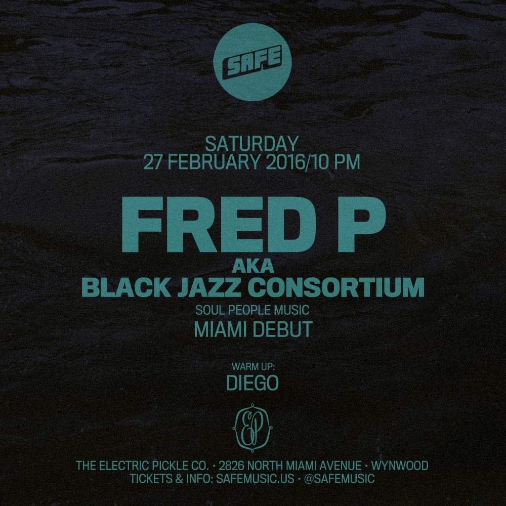 Safe ● Fred P aka Black Jazz Consortium ● Miami Debut - Página frontal