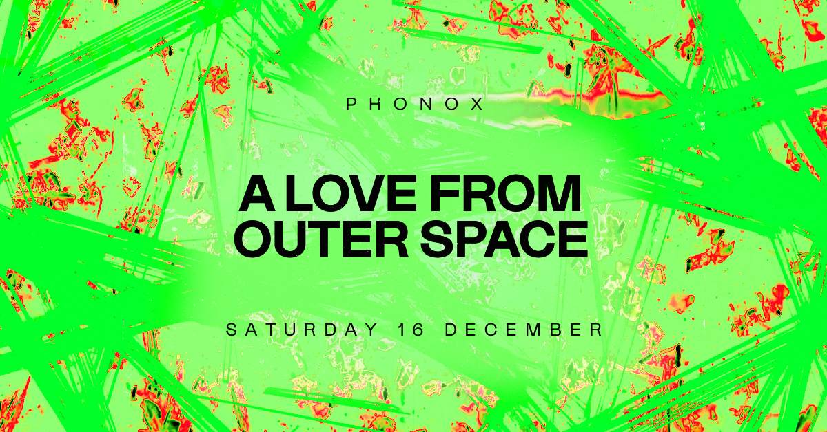 A LOVE FROM OUTER SPACE DAY PARTY (Christmas Party) - フライヤー表