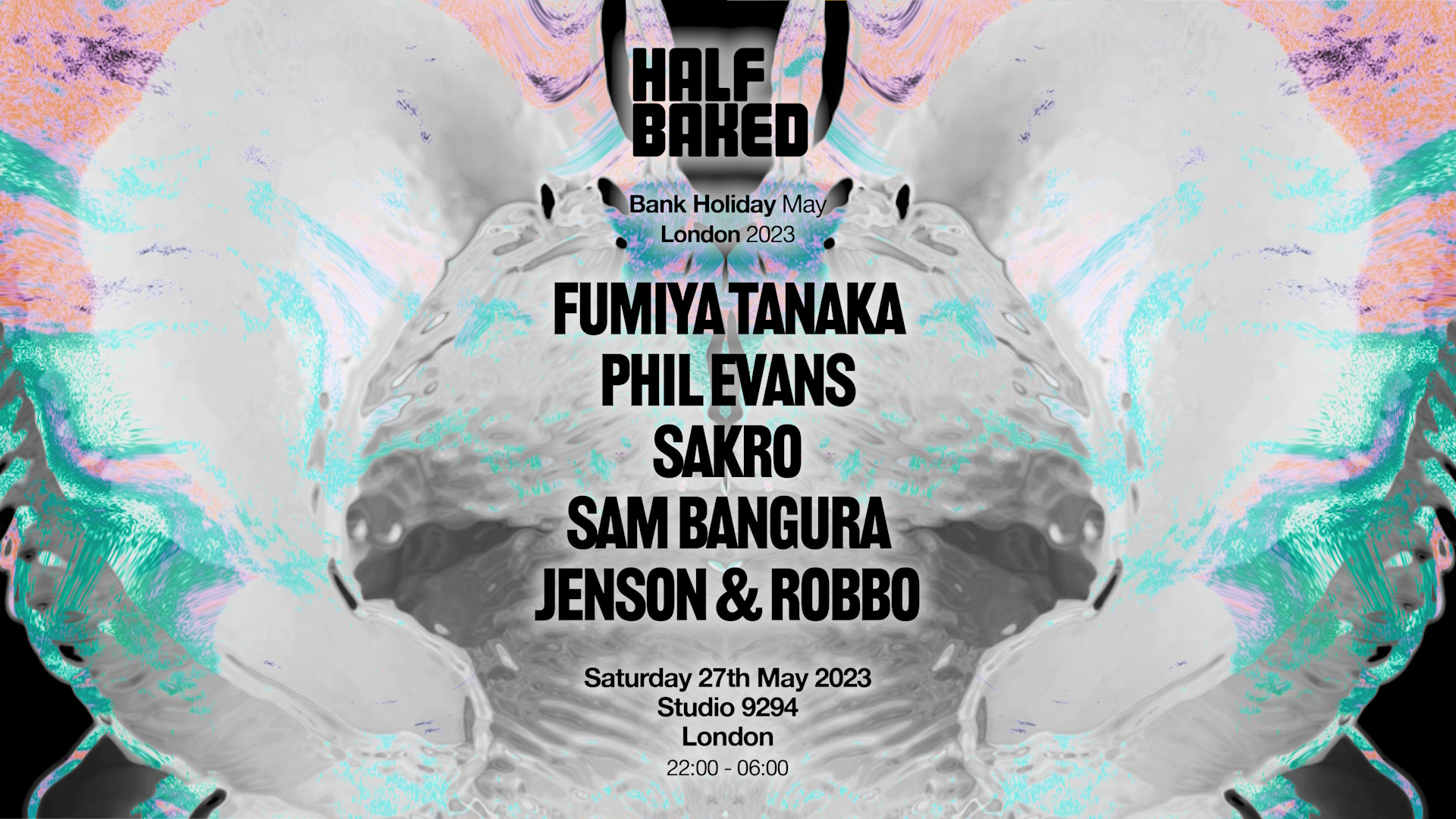 Half Baked - Fumiya Tanaka, Sakro, Phil Evans, Sam Bangura, Jenson & Robbo -HB022 Release Party - Página frontal