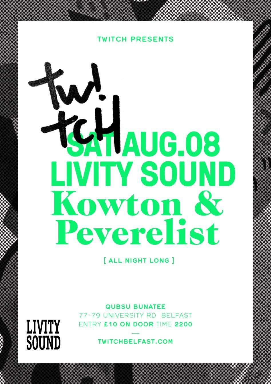 Tw!tch - Livity Sound Night with Peverelist & Kowton - Página frontal