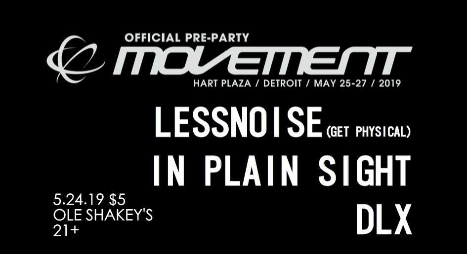 Official Movement Pre-Party with Lessnoise, In Plain Sight, DLX - フライヤー表