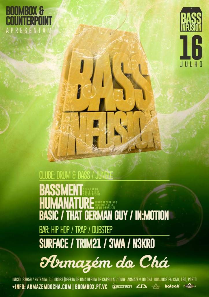 Bass Infusion at Armazem Do Cha Porto