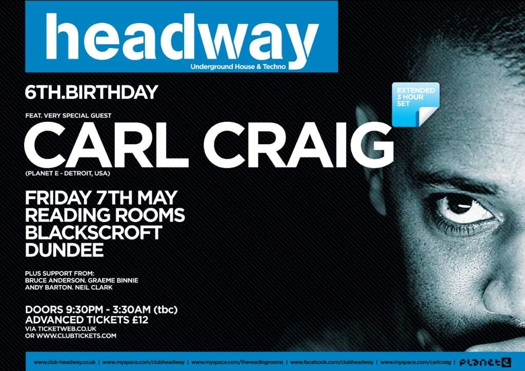 Headway 6th Birthday with Carl Craig - フライヤー表