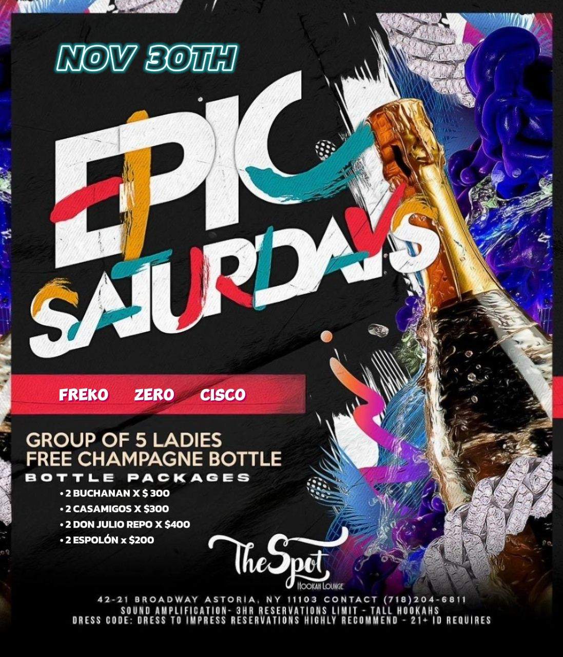 EPIC SATURDAY at The Spot Astoria, New York State