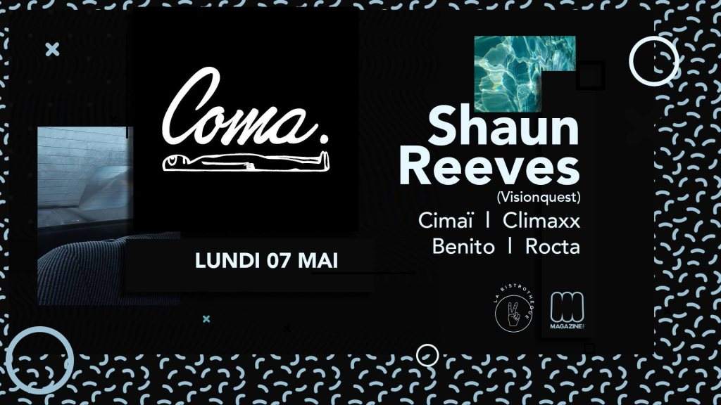 Coma du Nord with Shaun Reevs - フライヤー表