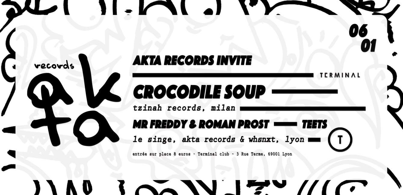 Akta Records Invite Crocodile Soup - フライヤー裏