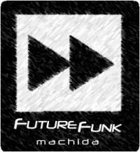 Future Funk Machida - フライヤー表