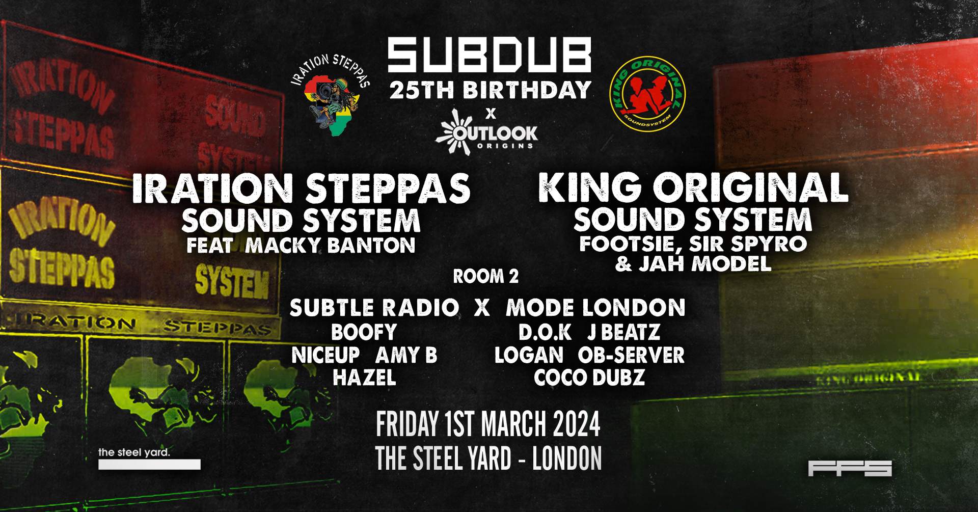 Subdub x Outlook Origins with Iration Steppas & King Original at The ...
