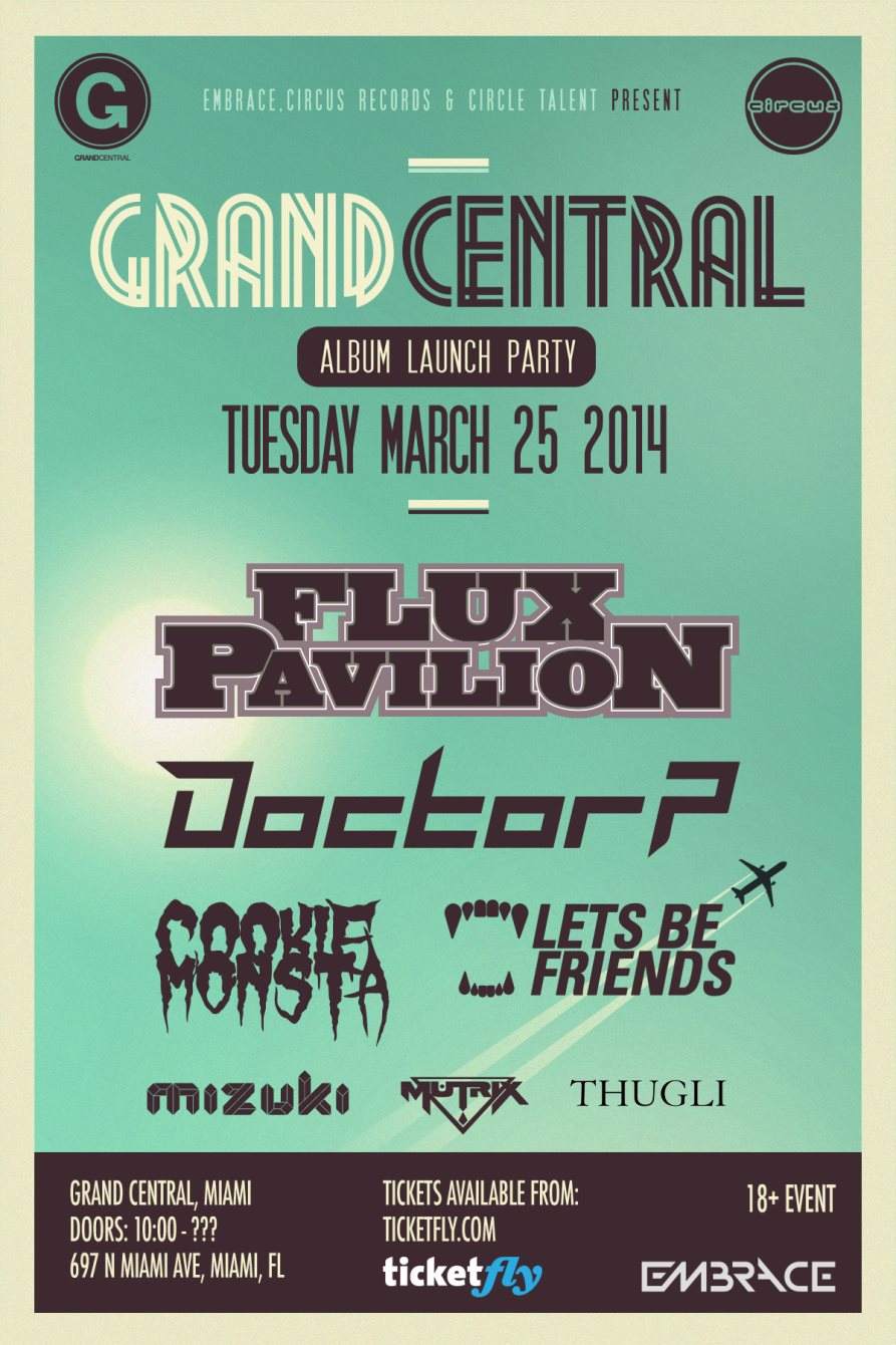 Grand Central Launch Party with Flux Pavilion - Página frontal