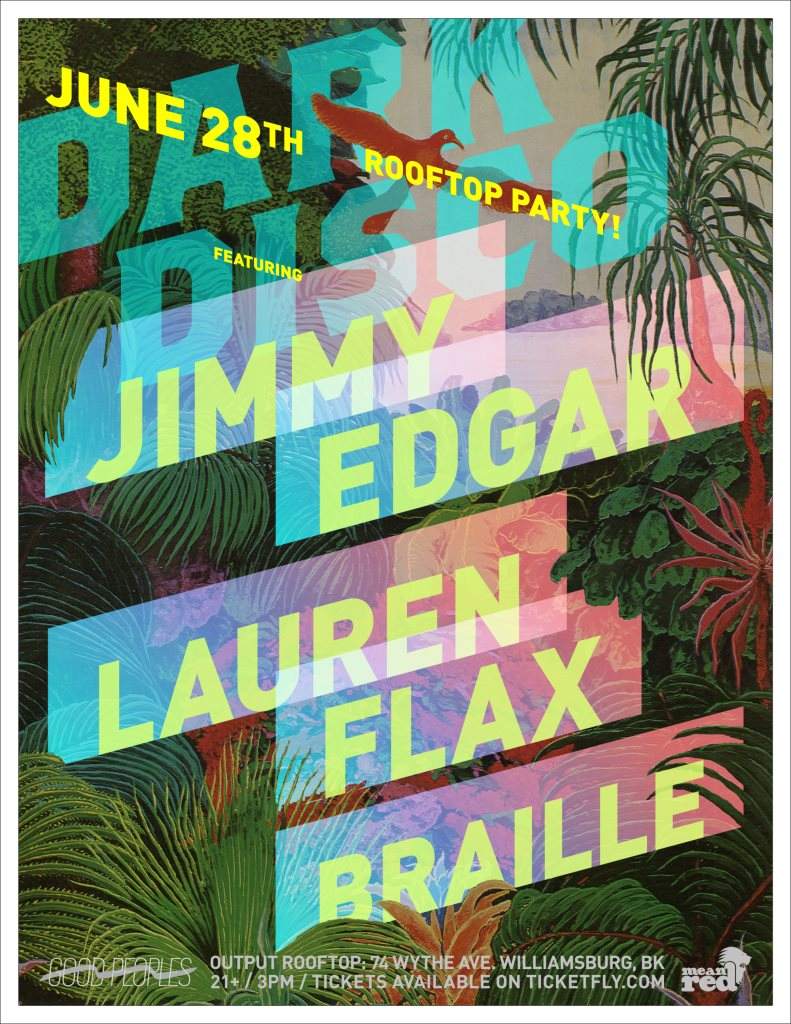 Dark Disco on The Roof with Jimmy Edgar, Lauren Flax, Braille - フライヤー表