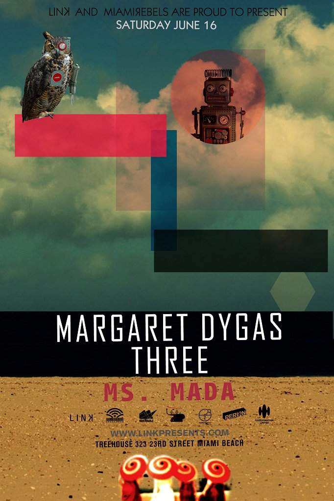 Link and Miami Rebels present Margaret Dygas and Three - Página frontal