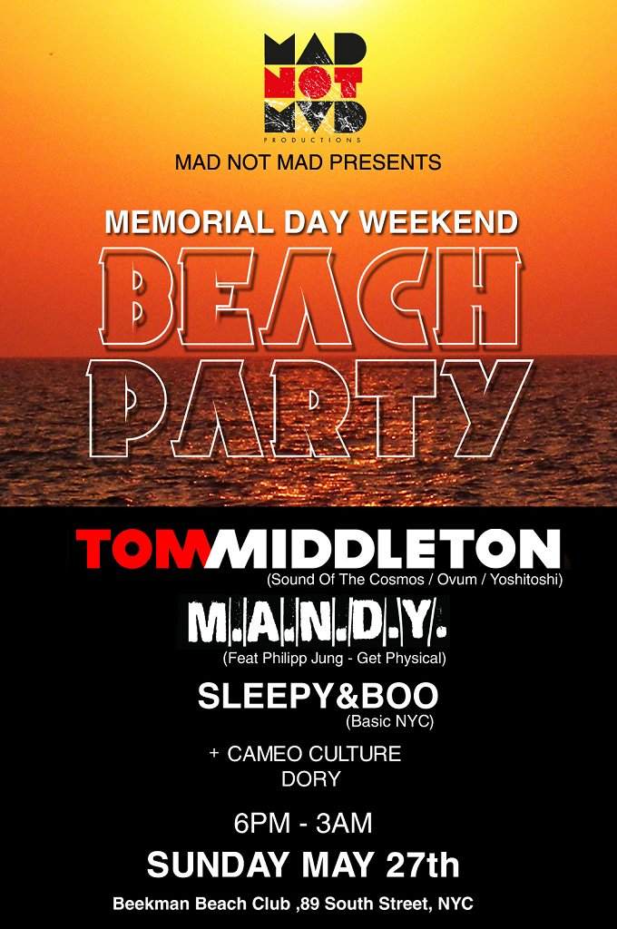Tom Middleton + M.A.N.D.Y - Memorial Day Weekend Beach Party - Página frontal