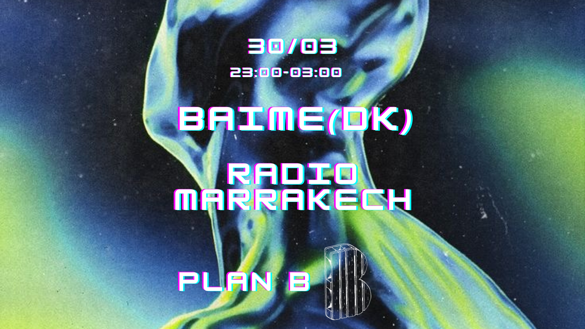 Radio Marrakech & Baime (DK) // Plan B Malmö - Página frontal
