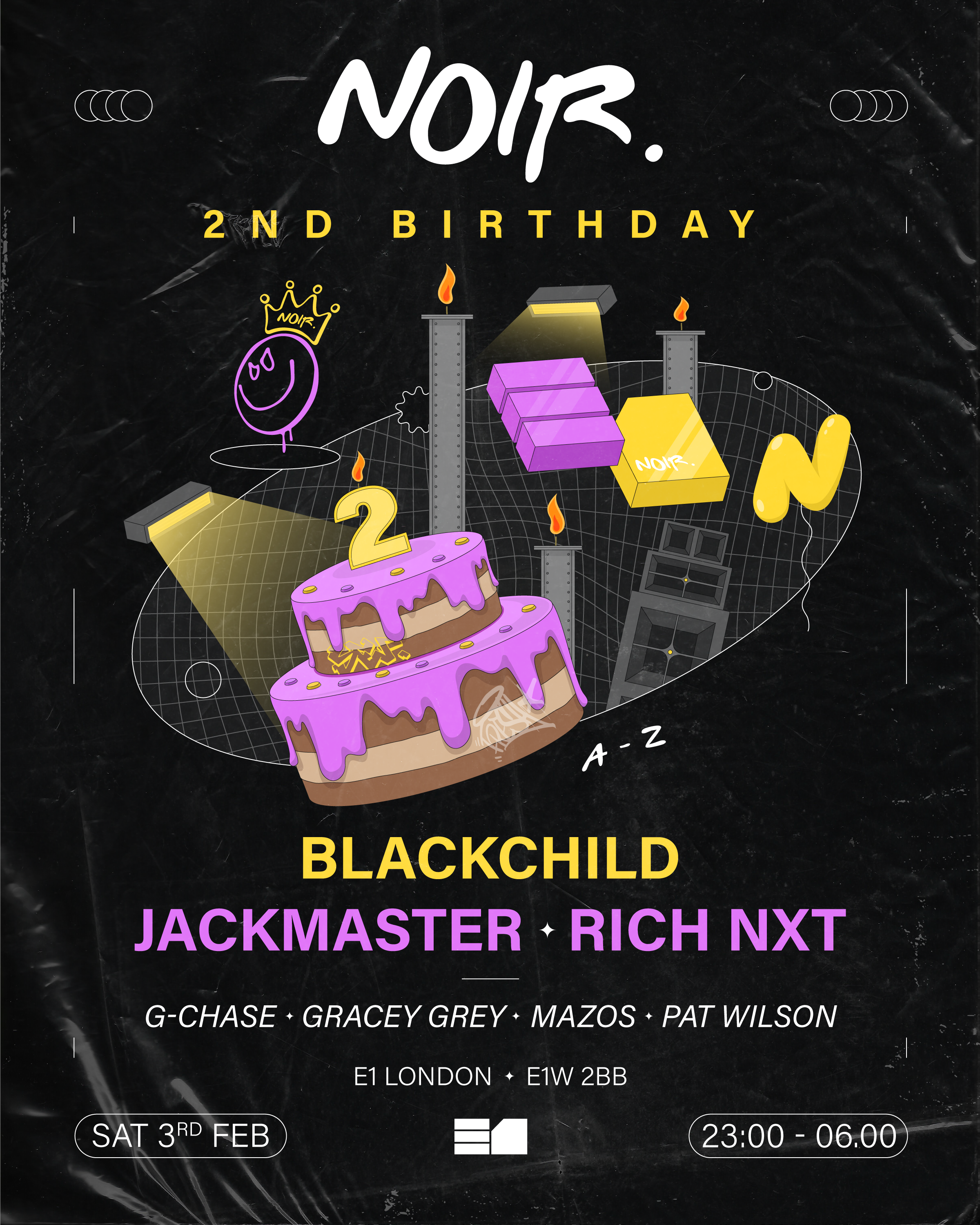 NOIR: 2nd birthday w/Blackchild, Jackmaster & Rich NxT - フライヤー裏