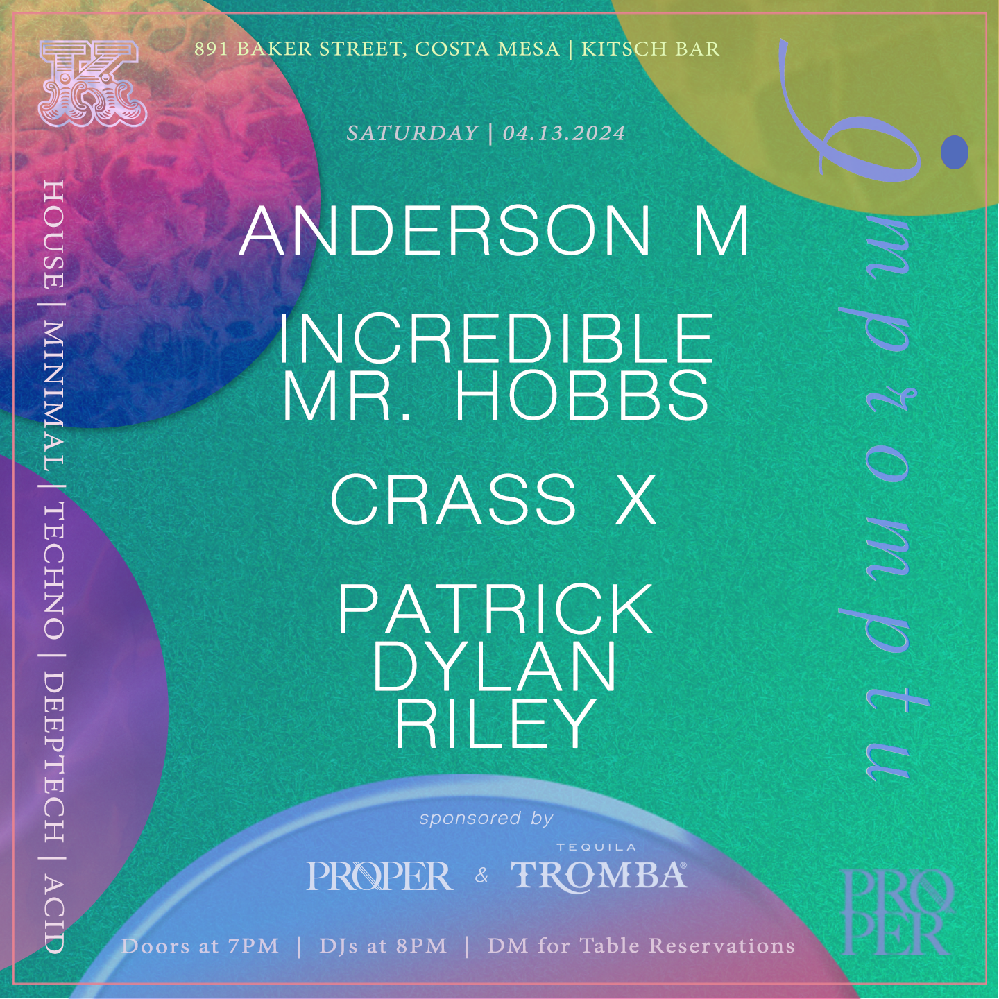 Impromptu - Anderson M, Crass X, Incredible Mr. Hobbs, and Patrick Dylan Riley - フライヤー表