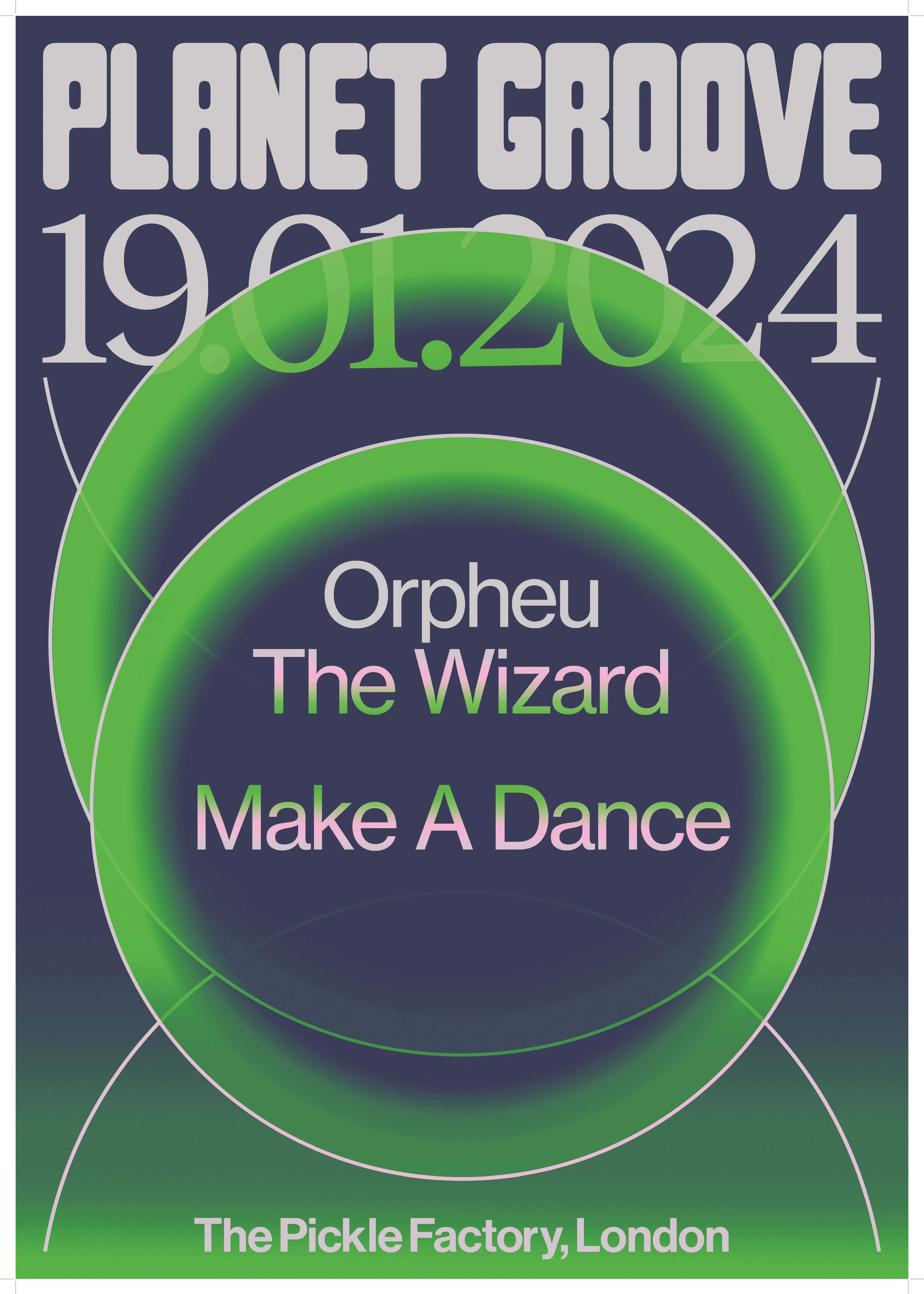 Planet Groove with Orpheu The Wizard (Extended Set) & Make A Dance - Página frontal