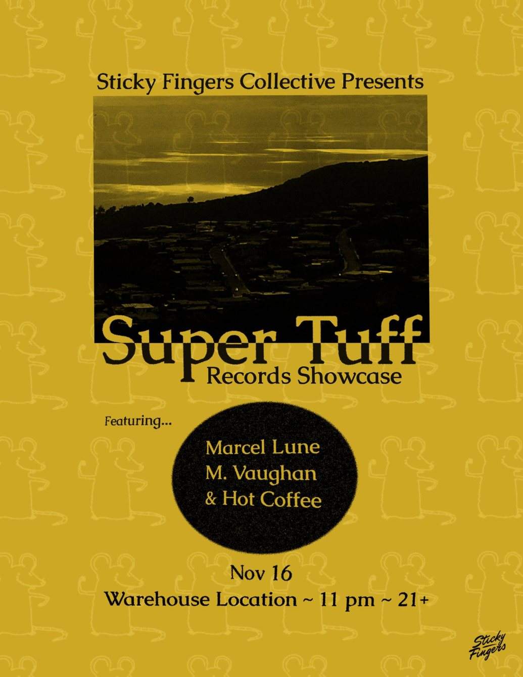 Super Tuff Records with Marcel Lune, M.Vaughan, Hot Coffee - フライヤー表