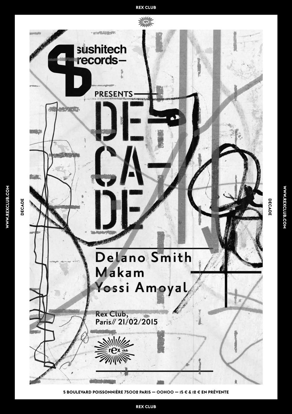 Sushitech presents Decade: Delano Smith, Makam, Yossi - フライヤー表