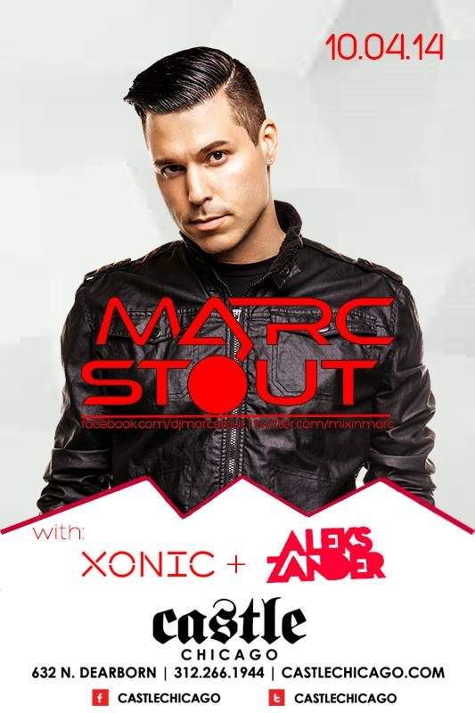 Marc Stout and Xonic at Castle, Chicago