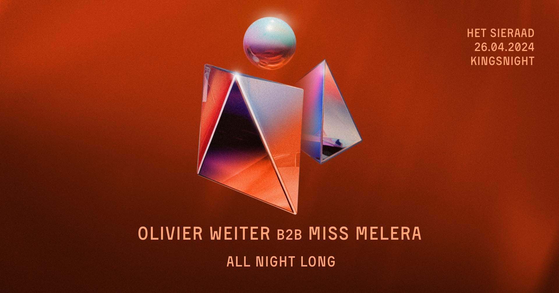 Kingsnight - Olivier Weiter b2b Miss Melera - フライヤー表