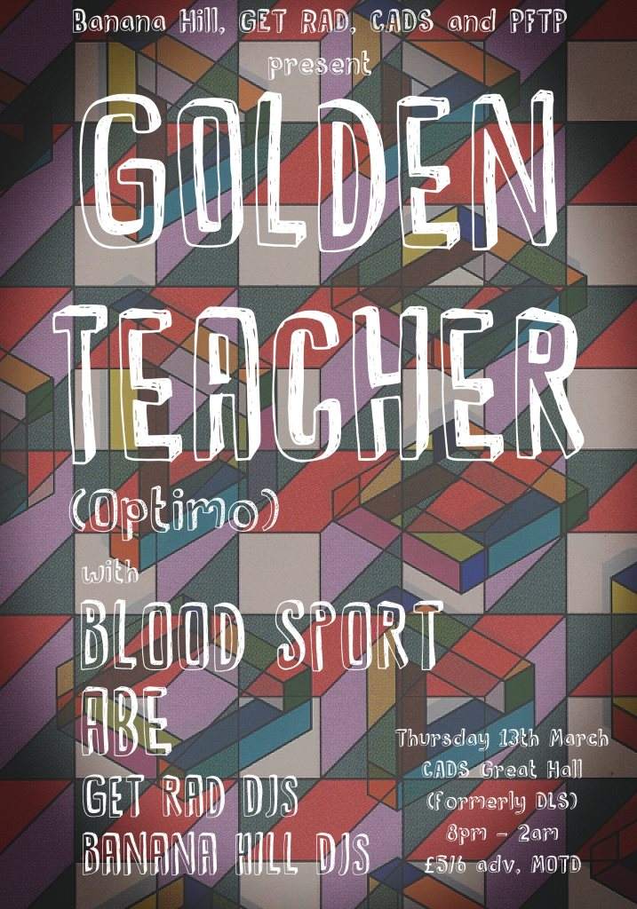 Banana Hill, Get RAD & Cads present Golden Teacher, Blood Sport & Abe - Página frontal