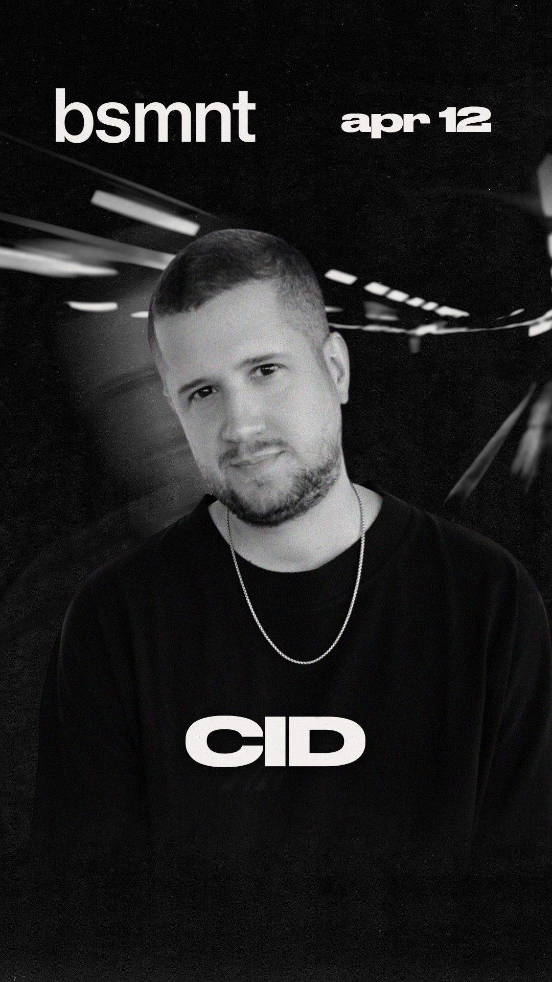 CID [FREE] at Bsmnt, Boston