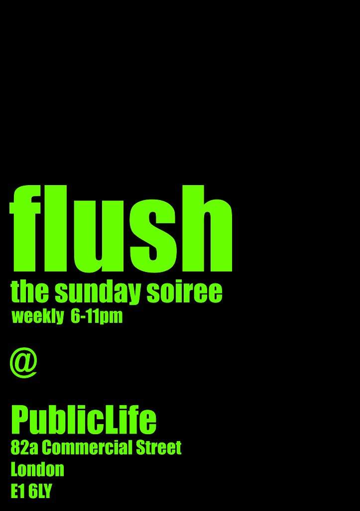 Flush - The Sunday Soiree - フライヤー表