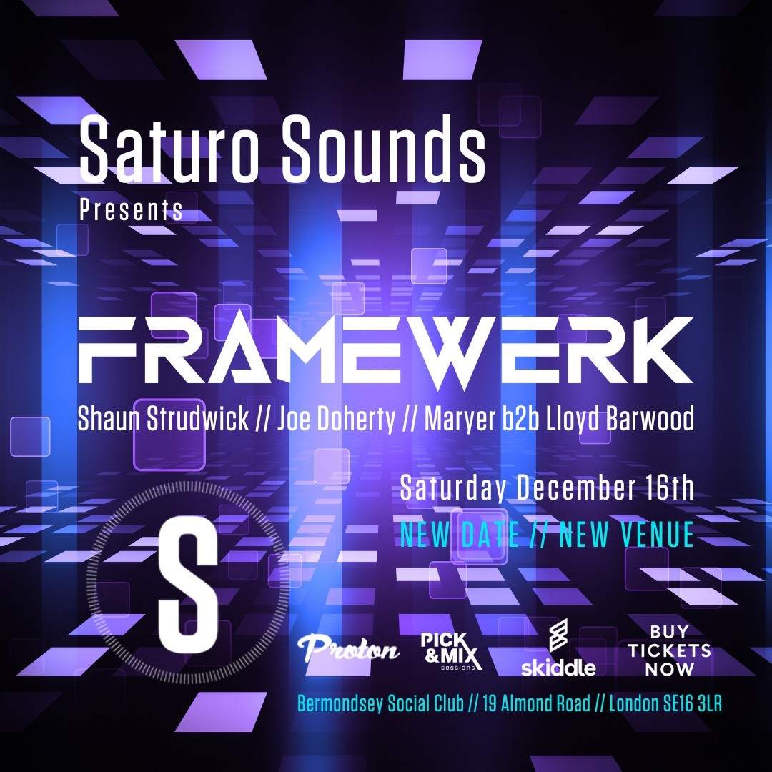 Saturo Sounds presents Framewerk - フライヤー表