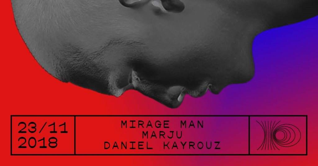 Post Bar –––– Mirage Man, Marju, Daniel Kayrouz - フライヤー表