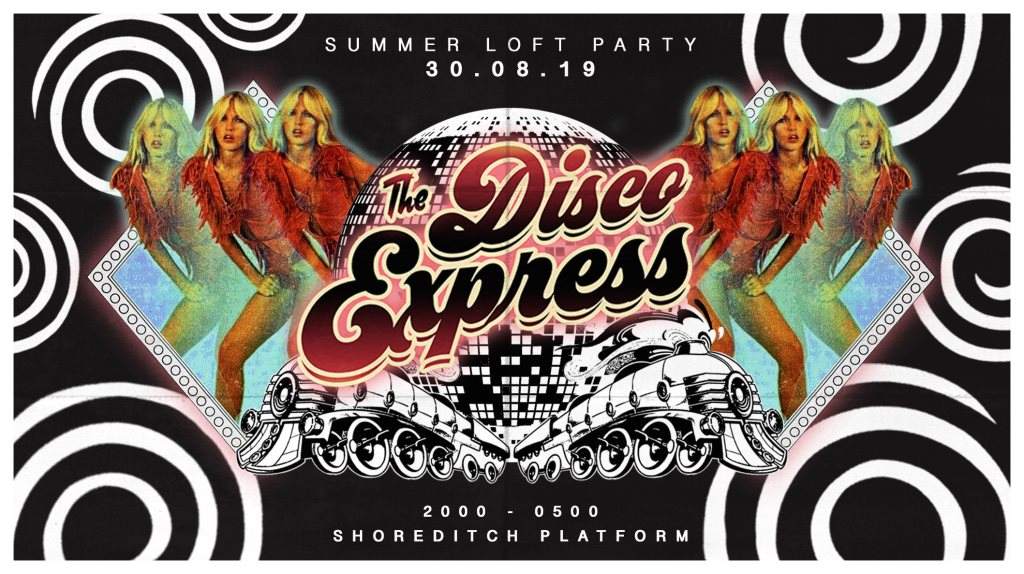 The Disco Express: Summer Loft Party with Felix Dickinson - フライヤー表