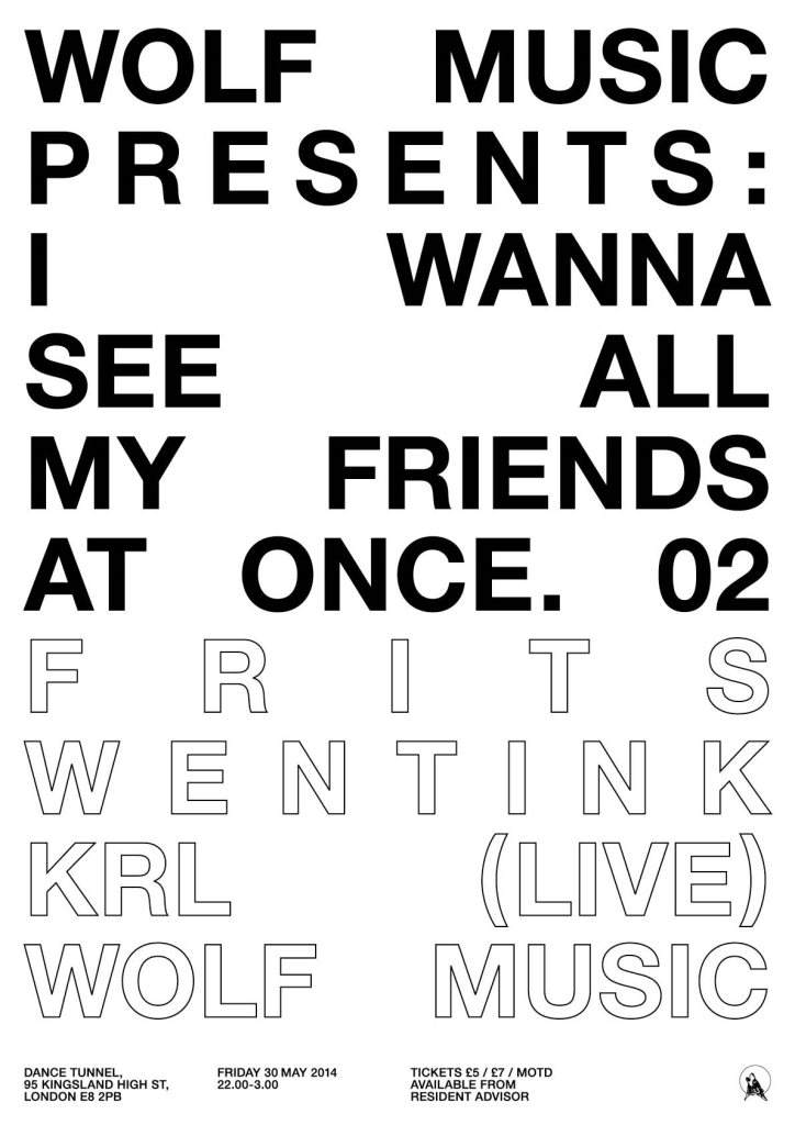 Wolf present I Wanna See All My Friends At Once 02 with Frits Wentink, KRL (Live) & Wolf Music - Página frontal