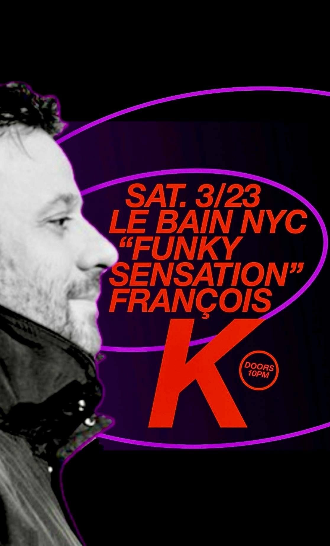 Funky Sensation: Francois K all night - フライヤー表