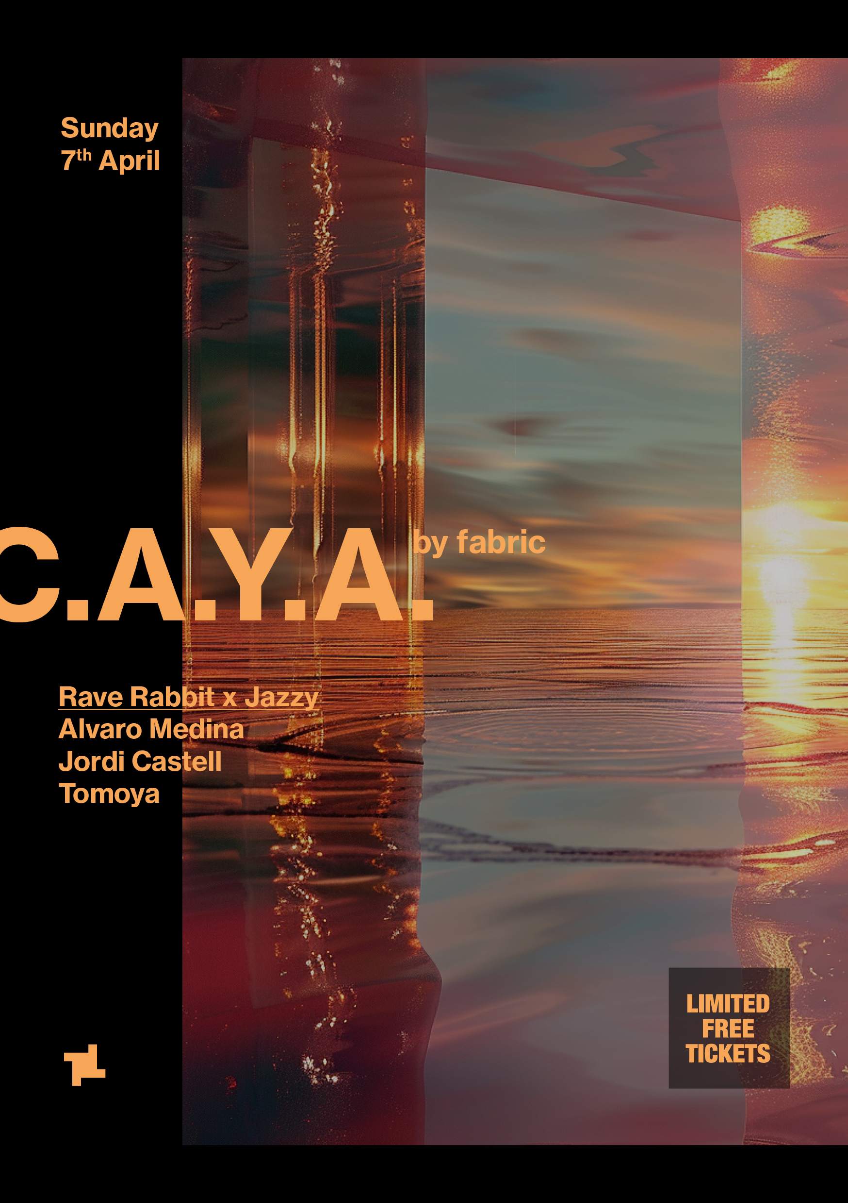 CAYA by fabric: Rave Rabbit x Jazzy - Alvaro Medina, Jordi Castell, Tomoya  at fabric, London