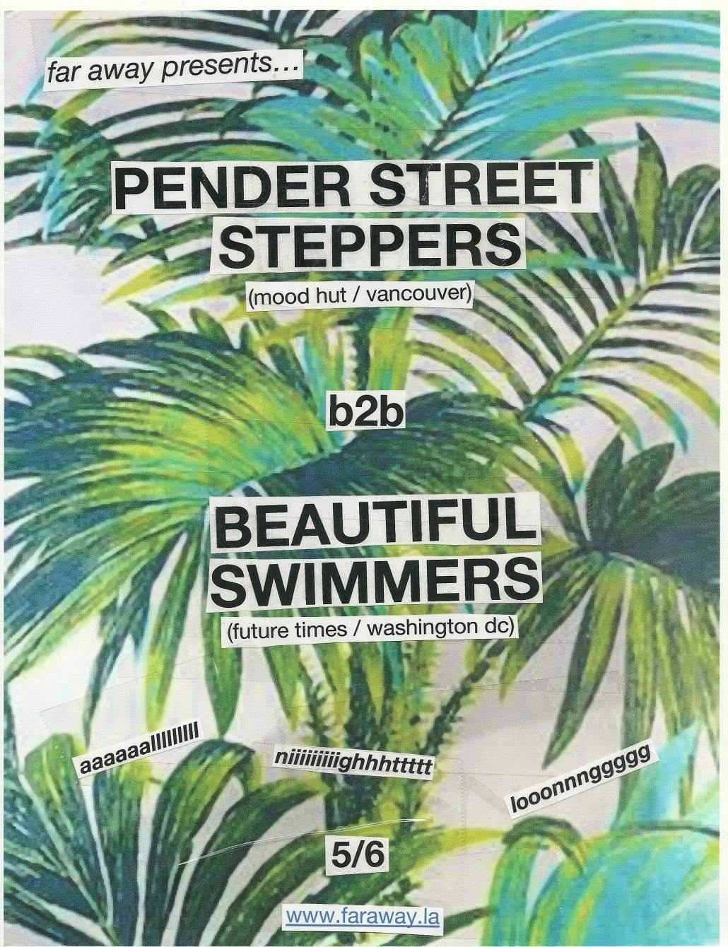 Far Away presents Pender Street Steppers vs Beautiful Swimmers - フライヤー表