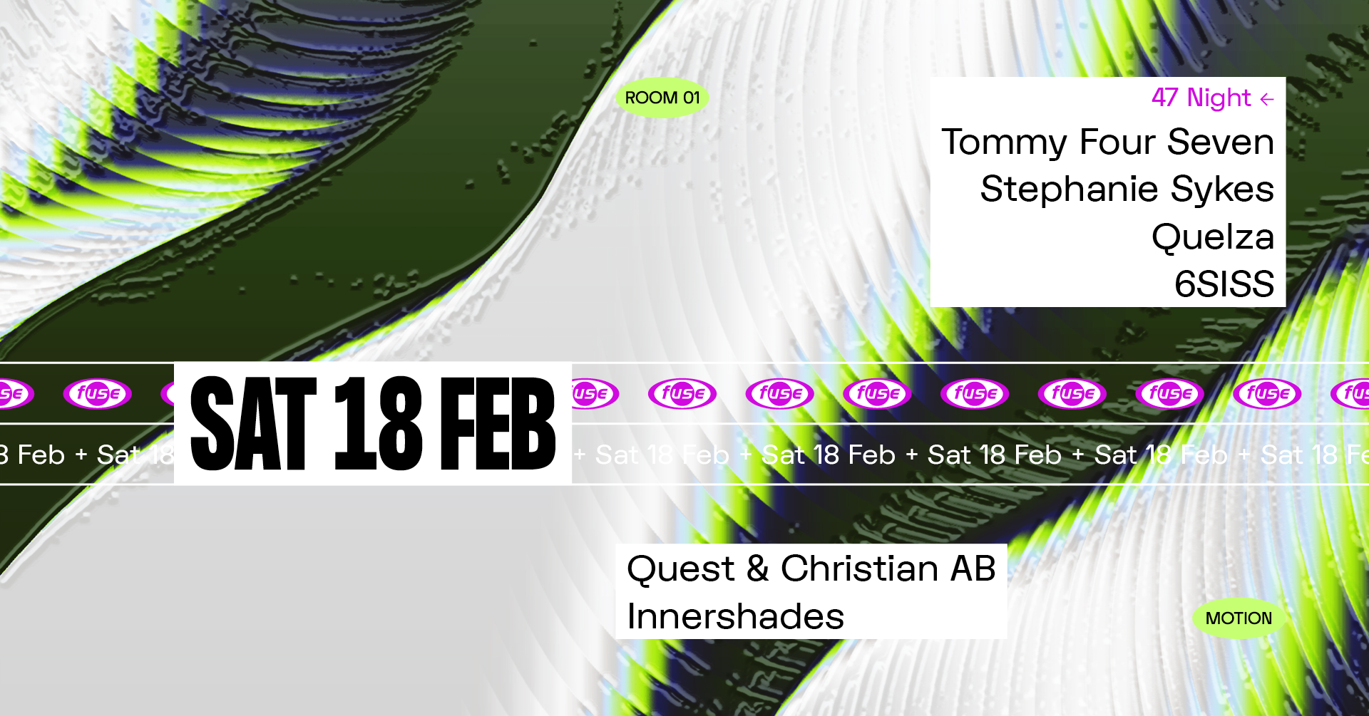 Fuse presents: 47 night with Tommy Four Seven & Stephanie Sykes - Página frontal