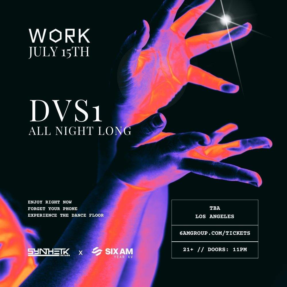 WORK presents: DVS1 (ALL NIGHT LONG) - Massive Danley Lab Sound System at  TBA - Los Angeles, Los Angeles