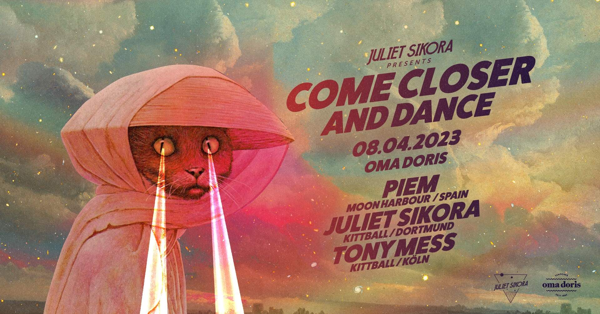 Come Closer and Dance with Piem, Juliet Sikora, Tony Mess - フライヤー表