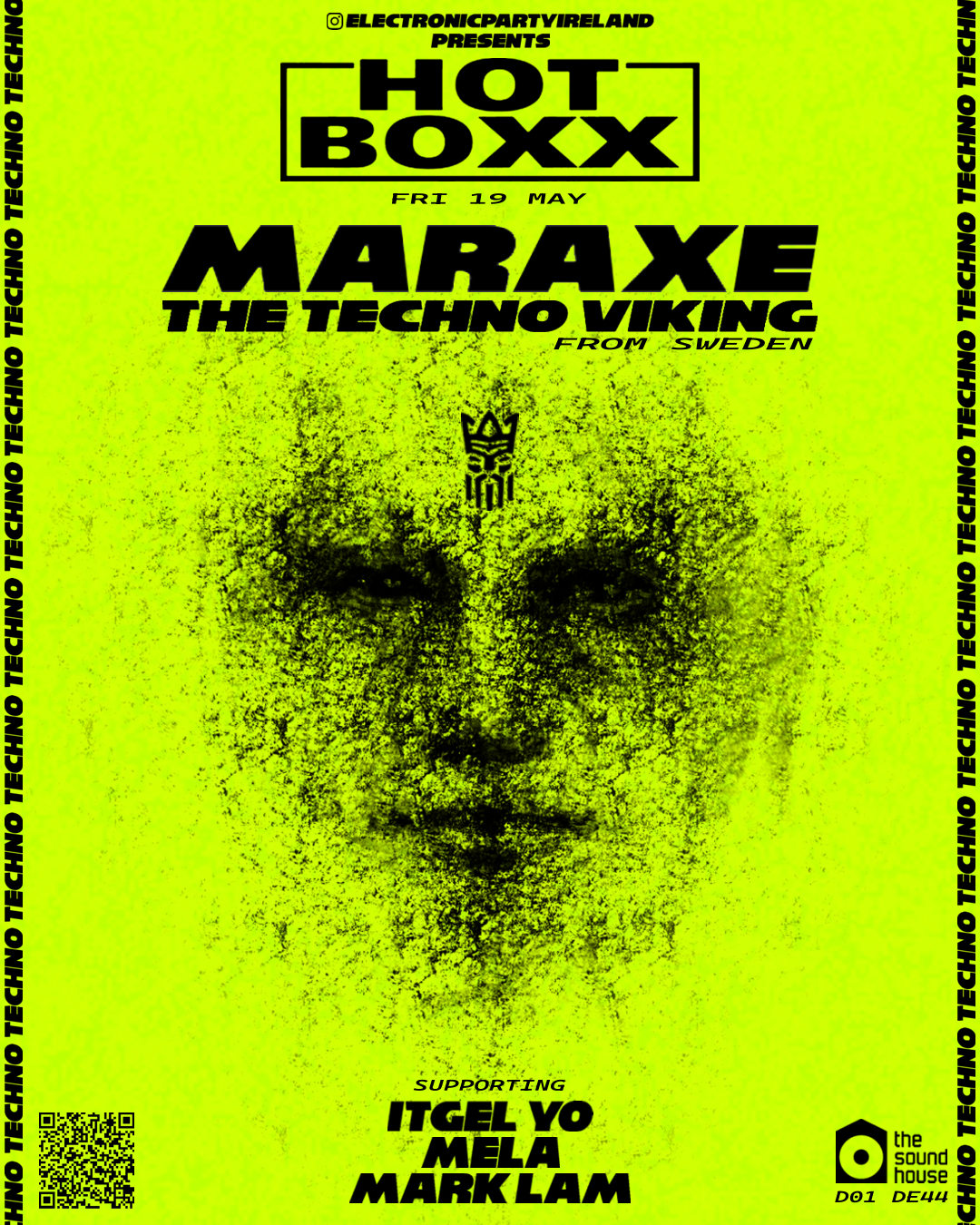 HOTBOXX presents: MarAxe - The Techno Viking - フライヤー裏