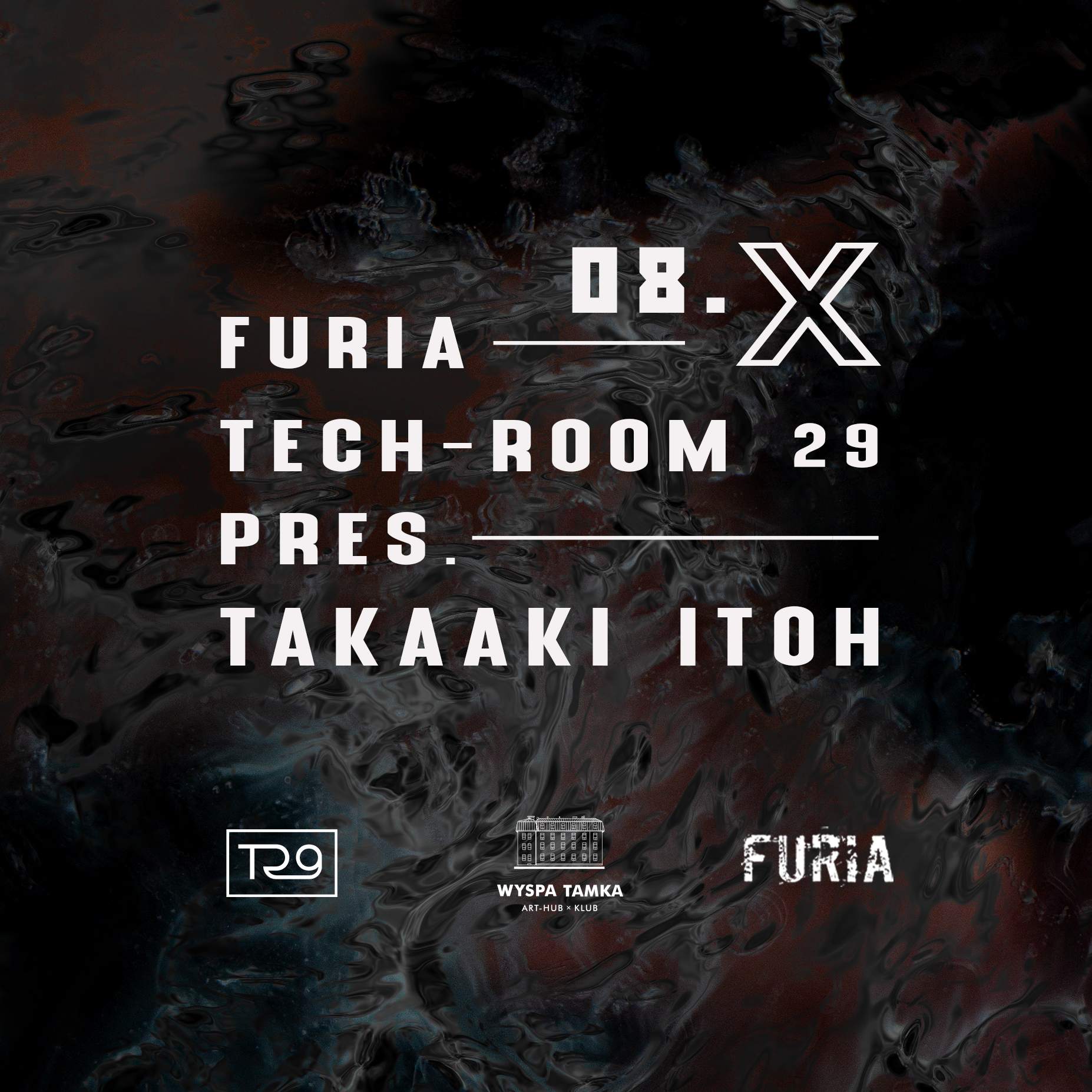 Furia x Tech-room 29 pres. Takaaki Itoh - Página frontal