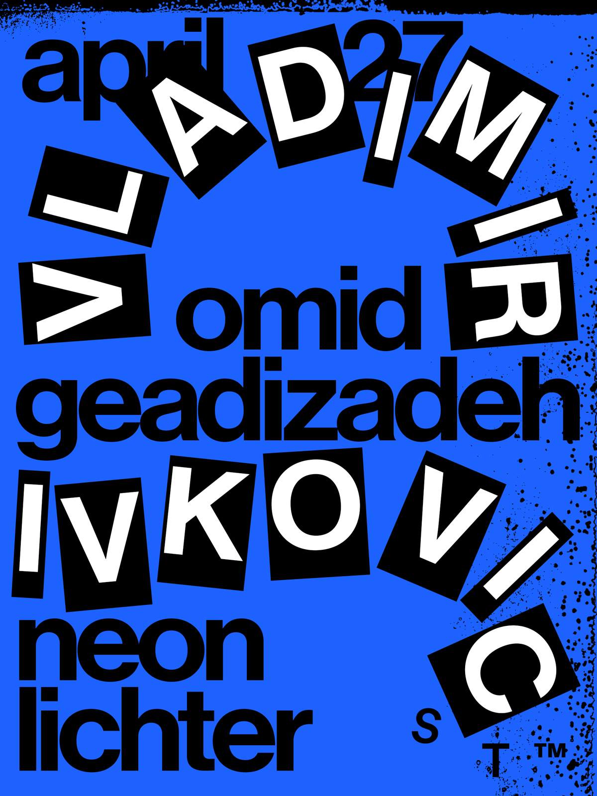 118: Vladimir Ivkovic, Omid Geadizadeh and Neonlichter   - Página frontal