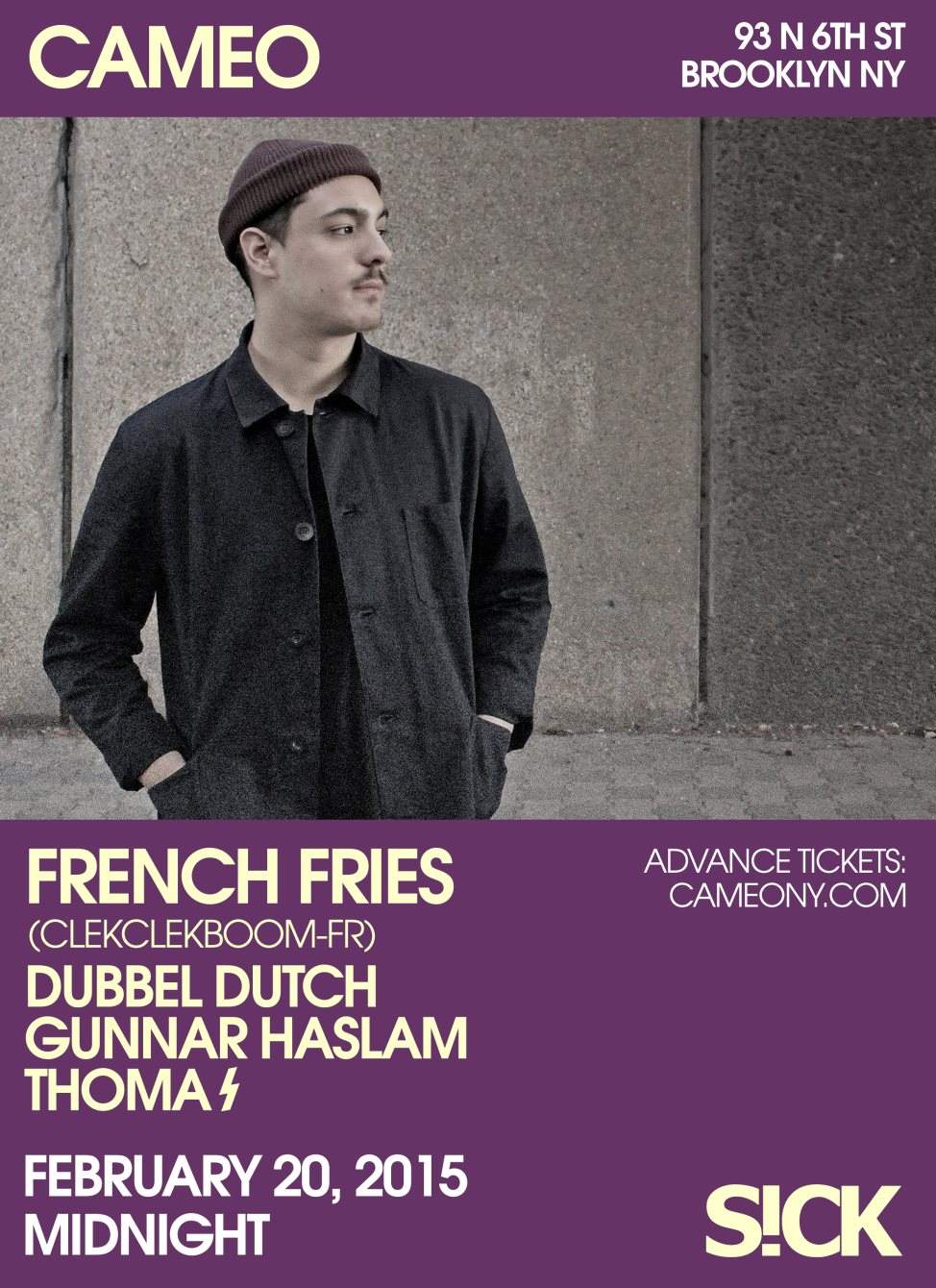 Cameo + S!ck presents...French Fries with Dubbel Dutch, Gunnar Haslam, Thomaϟ  - Página frontal
