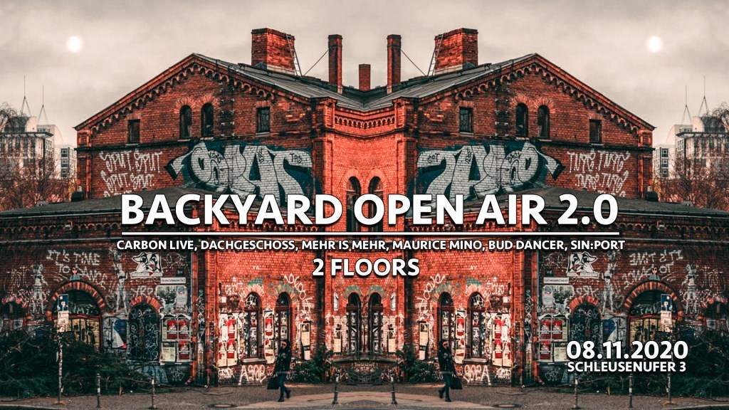 [Event Canceled Backyard Open Air with Carbon Live, Dachgeschoss, Mehr is Mehr uvm. (2 Floors) - Página frontal